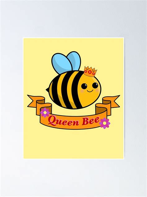 "Cute Queen Bee Honey Bee" Poster for Sale by Falkor123 | Redbubble