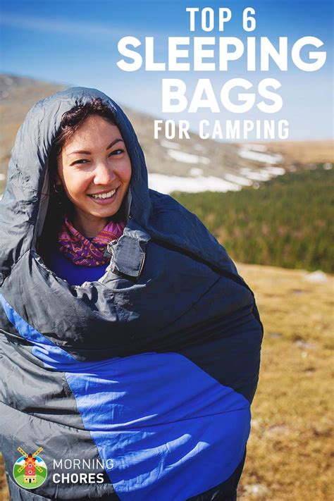 6 Best Sleeping Bags for Camping Reviews (Warmest & Most Comfortable)