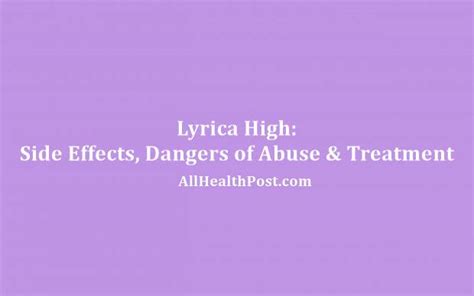 Lyrica High: Side Effects, Dangers of Abuse & Treatment