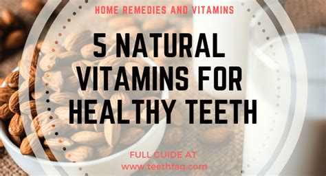 Vitamins For Teeth – Healthy Gums and Strong Enamel – Teeth FAQ Blog