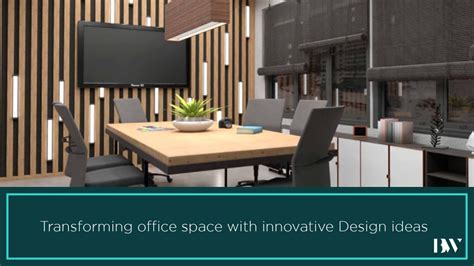 Transforming Office Space with Innovative Design Ideas