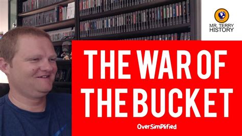 War of the Bucket | Oversimplified | History Teacher Reacts - YouTube