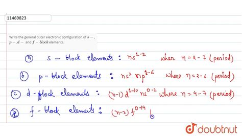 Write the general outer electronic configuration of `s-`,`p-`,`d-` and ...