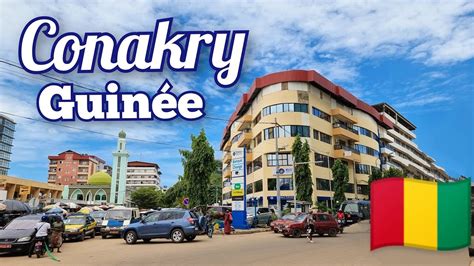 CONAKRY CITY TOUR - GUINÉE - YouTube