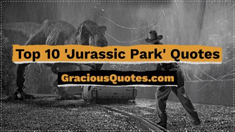 Top 10 'Jurassic Park' Quotes - Gracious Quotes - YouTube