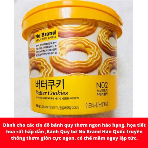 BÁNH QUY BƠ NO BRAND HÀN QUỐC 400G | Shopee Việt Nam