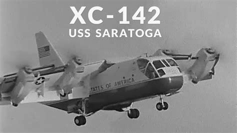 XC-142 Takeoff from USS Saratoga (1967) - YouTube