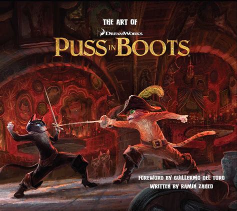 The Art of Puss In Boots | Book by Ramin Zahed | Official Publisher Page | Simon & Schuster