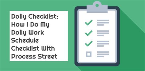 Daily Work Schedule Checklist for Editor Tasks | Process Street