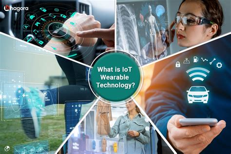 What is IoT Wearable Technology - Lahagora