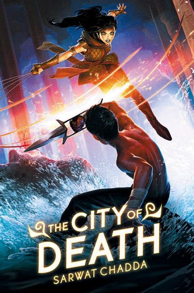 The City of Death [Ash Mistry Chronicles, Book 2] by Sarwat Chadda - BookDragon