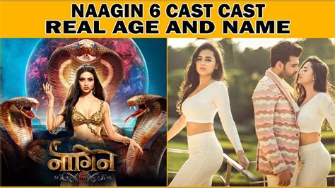 Naagin 6 CAST★ REAL AGE AND NAME 2022 ! - YouTube