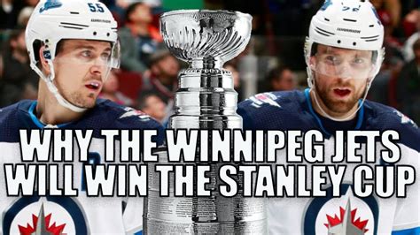 Why The Winnipeg Jets Will WIN The 2020 Stanley Cup - YouTube