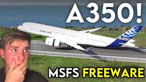 NEW (but bad) Airbus A350 for MSFS? | Addon Showcase - YouTube