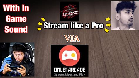 Omlet Arcade Settings Android - Omlet Arcade Live stream youtube settings - Hindi - Abbeezzz ...