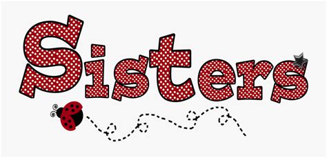 Sister Word Image Png , Free Transparent Clipart - ClipartKey