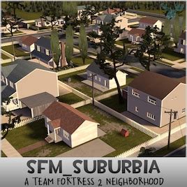 Steam Workshop::SFM_SUBURBIA - A Team Fortress 2 Neighborhood