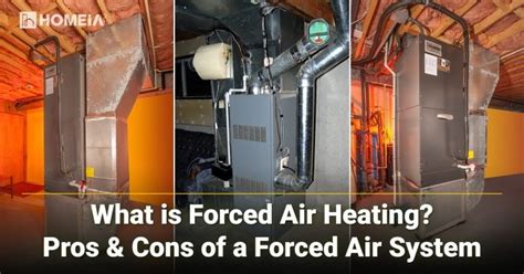 Forced Air Heating: Pros & Cons of a Forced Air System