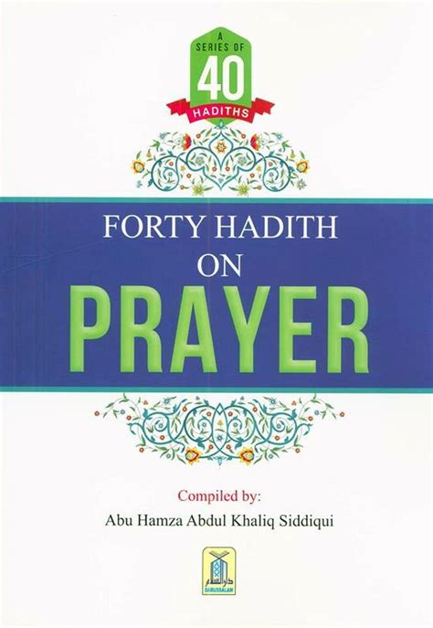 Forty Hadith on Prayer - Dar Makkah