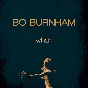 Bo Burnham - what. Lyrics and Tracklist | Genius