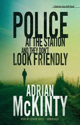 Rent Police at the Station and They Don't Look Friendly: A Detective ...