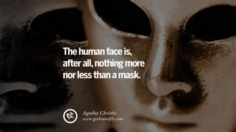 24 Quotes on Wearing a Mask, Lying and Hiding Oneself