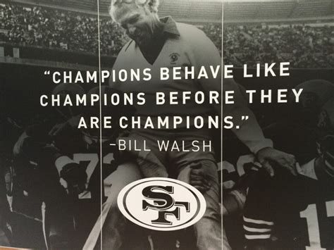 Bill Walsh Quotes - ShortQuotes.cc