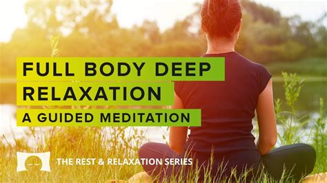 😌 DEEP, FULL BODY RELAXATION | A Guided Meditation 🙏 - YouTube