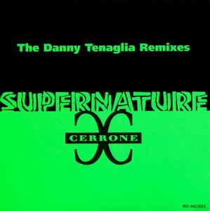 Cerrone - Supernature (The Danny Tenaglia Remixes) (1996, CD) | Discogs