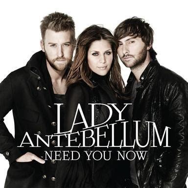 Lady Antebellum - Need You Now | Top 40