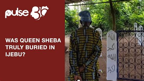 Queen Sheba Tomb: Was King Solomon's Spouse Truly Buried In Ijebu, Nigeria? | Pulse TV - YouTube