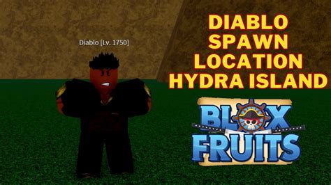 Where is Diablo in Blox Fruits | Diablo Spawn Location Hydra Island - YouTube