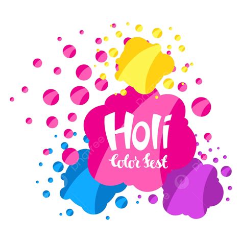 Happy Holi Clipart Transparent Background, Happy Holi Colorful Background, Color, Spot, Vector ...