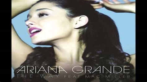 Ariana Grande- The Way ft. Mac Miller sped up - YouTube