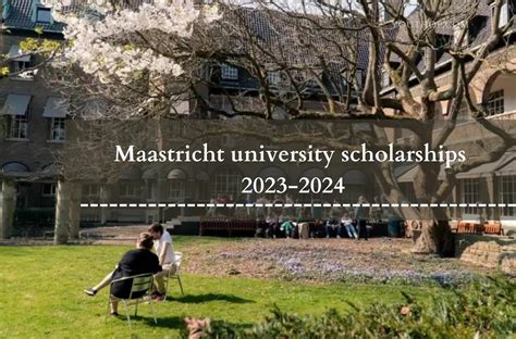 Maastricht University Scholarships 2023-2024 - Youth Opportunities