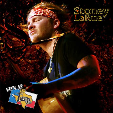 Stoney LaRue: best songs · discography · lyrics