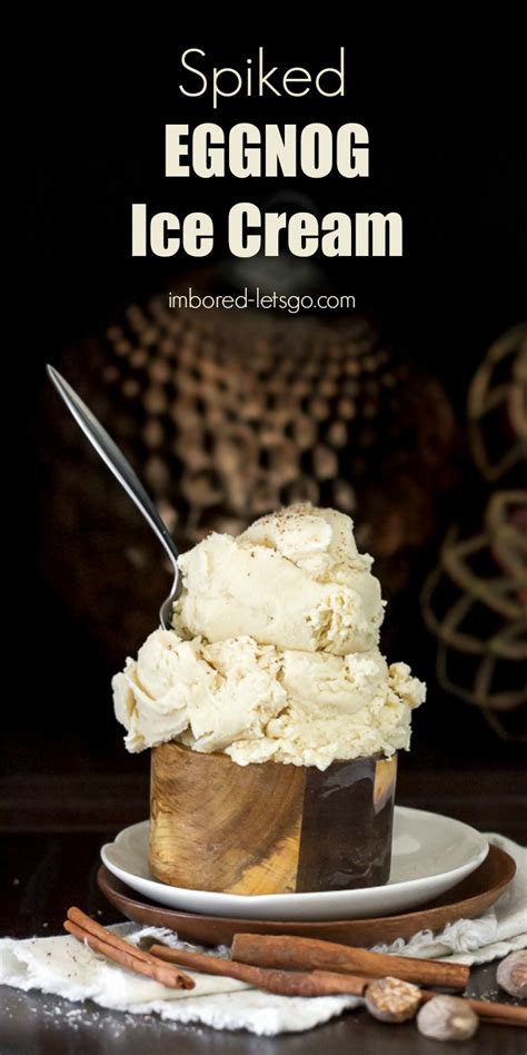 Spiked Eggnog Ice Cream