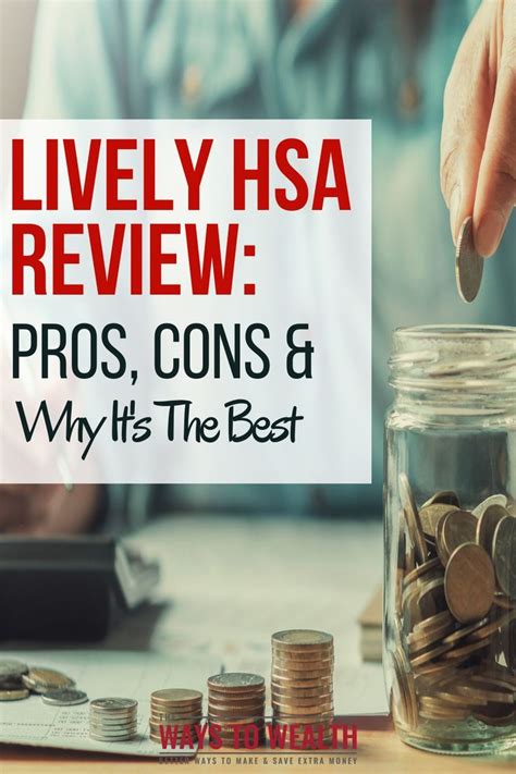 Lively HSA Review: Pros, Cons & Why It's The Best | Health savings ...