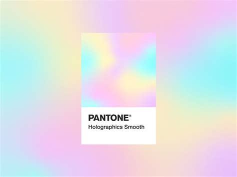 PANTONE® Holographic Smooth | Gradient color design, Holographic, Pantone