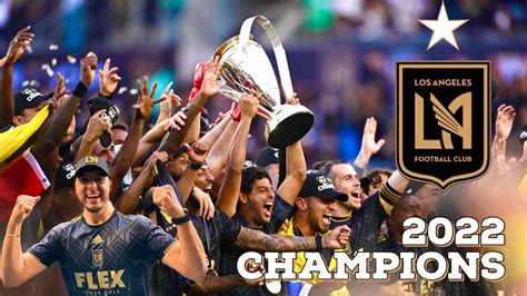 🏆 LAFC IS THE 2022 MLS CUP CHAMPIONS! - YouTube