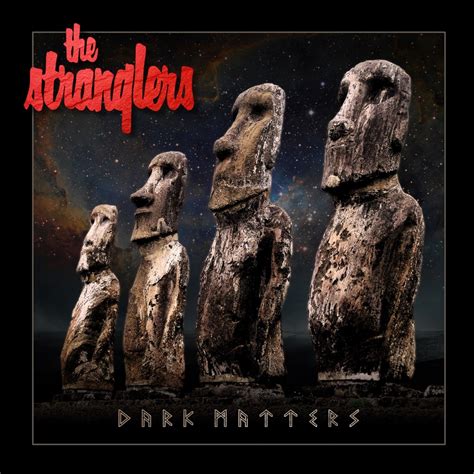 The Stranglers - Dark Matters - Reviews - Album of The Year