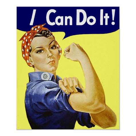 I Can Do It Poster | Zazzle.com | Rosie the riveter, Women in history ...