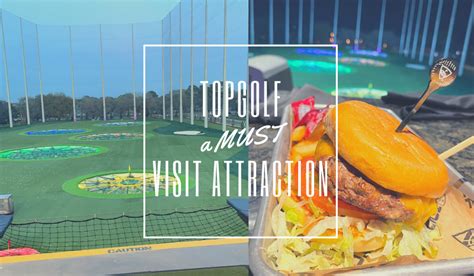 Topgolf, a MUST visit attraction - The Global Wanderess