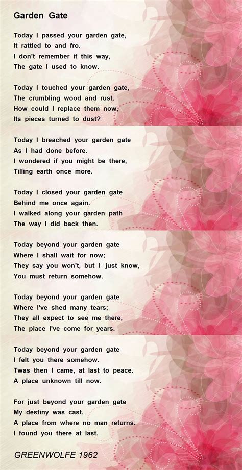 Garden Gate Poem by GREENWOLFE 1962 - Poem Hunter