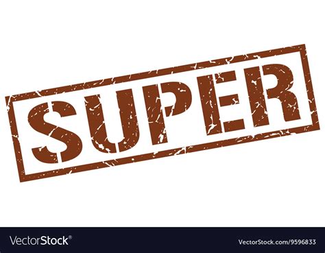 Super stamp Royalty Free Vector Image - VectorStock