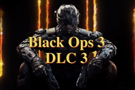 Descent Black Ops 3 DLC 3 Release Date Details