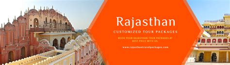 Rajasthan Travel Packages, Tour Packages of Rajasthan, Rajasthan Tourism