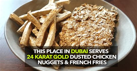 Eat Gold Dusted Chicken Nuggets And Gold French Fries In Dubai | Curly Tales