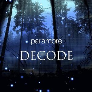 Decode (song) - Wikipedia