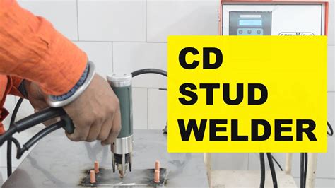 Capacitor Discharge (CD) Stud Welding Process Description - Stud ...